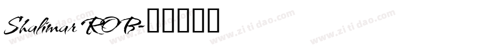 Shalimar ROB字体转换